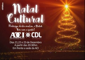 NATAL CULTURAL ACI/CDL