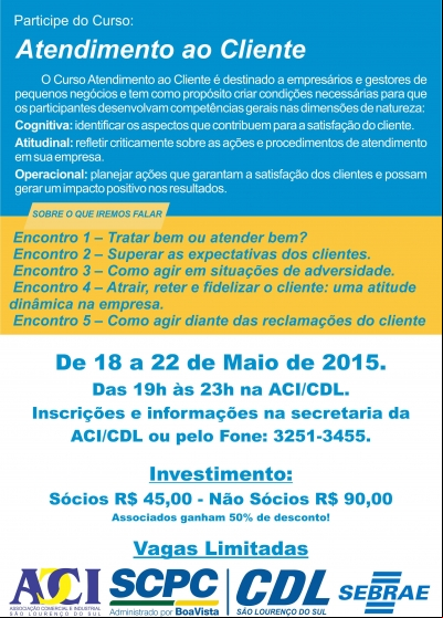 ACI/CDL EM TRAZ PARA ASSOCIADOS E COMUNIDADE EM GERAL CURSO DE ATENDIMENTO AO CLIENTE
